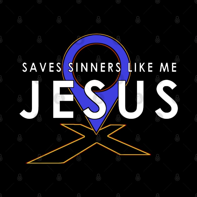 Jesus Saves Sinners Like Me by The Witness