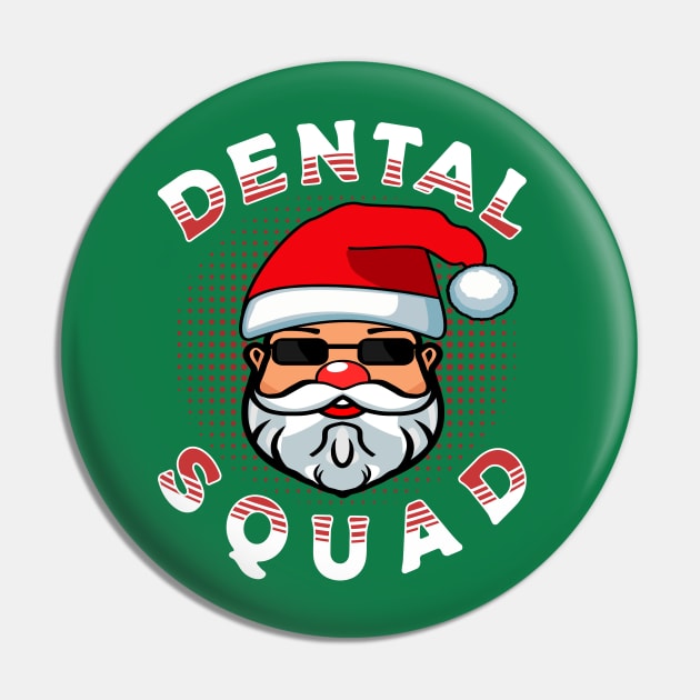 Christmas Dental Squad Santa Claus Pin by JaussZ