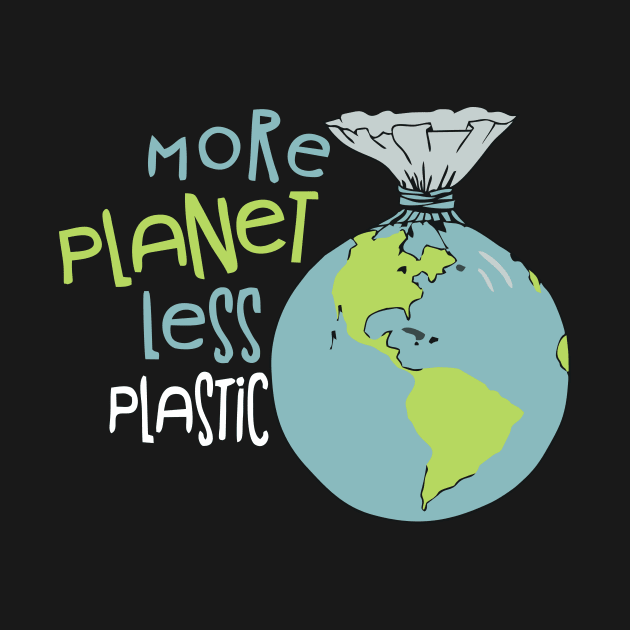 more planet less plastic by gerradliquid