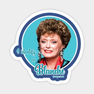 Blanche Devereaux Magnet