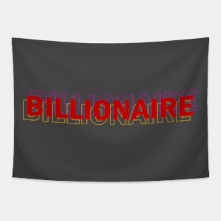 Billionaire text outline Tapestry