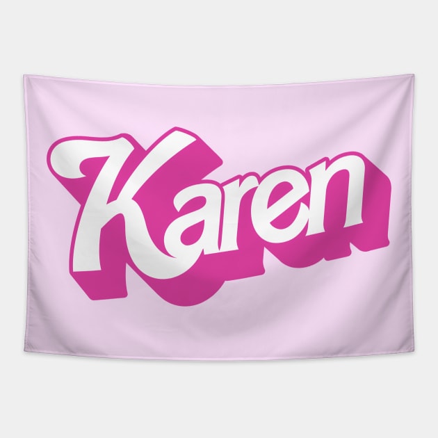 Karen :: Barbie Style Typography Funny Meme Design Tapestry by darklordpug