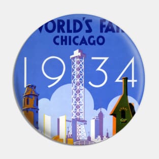 Vintage Travel Poster USA Chicago World's Fair 1934 Pin