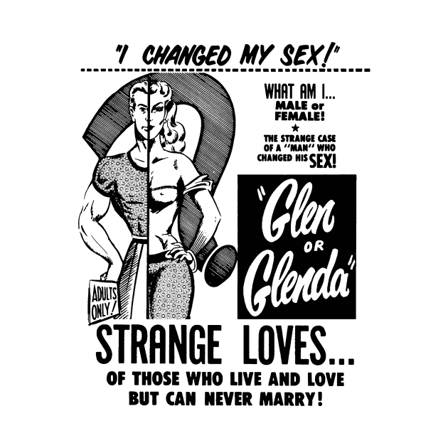 Glen or Glenda (black) by The Video Basement