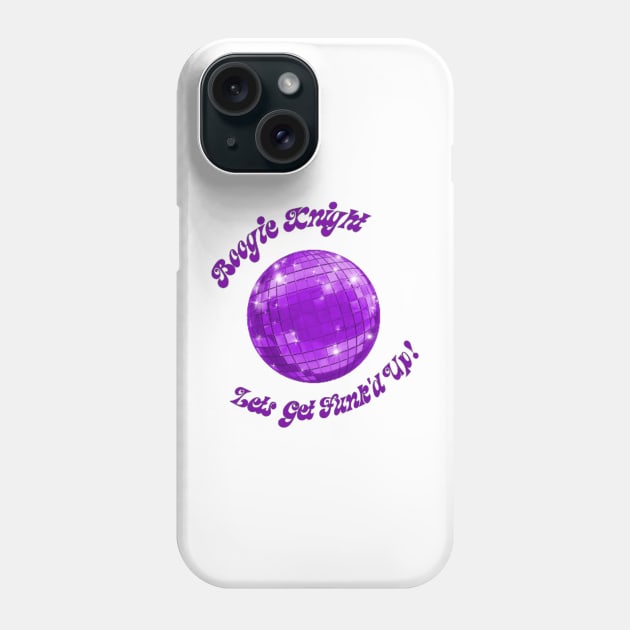 Boogie Knight Let's Get Funk'd Up Phone Case by KXW Wrestling x HRW Wrestling