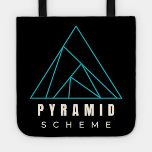 Pyramid Scheme Tote