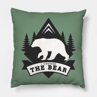 I choose the bear 2024 - tik tok trend Pillow