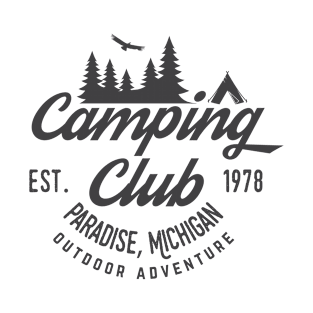 Paradise Camping Club, Michigan T-Shirt