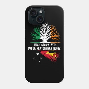 Irish Grown With Papua New Guinean Roots Ireland Flag Phone Case