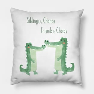 Siblings by Chance, Friends by Choice - Crocodile Siblings Pillow