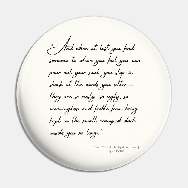 A Quote about Love from "The Unabridged Journals of Sylvia Plath" Pin by Poemit