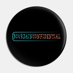 Bourdain Confidential Pin