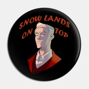 Snow Lands On Top Coriolanus Snow Pin