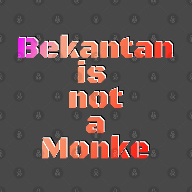 Bekantan not Monke by Banjar History Podcast