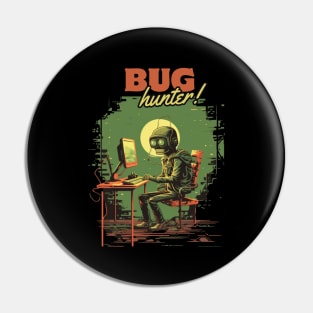 BUG HUNTER, hacker, gift present ideas Pin