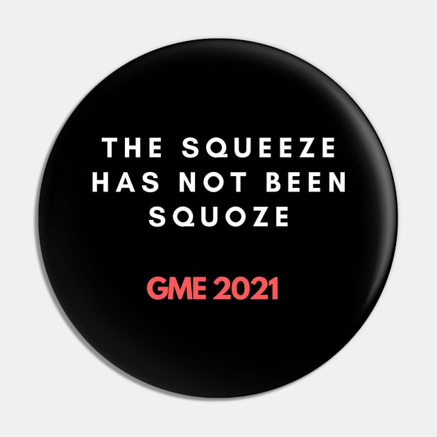 GME squeeze Pin by SnowballSteps