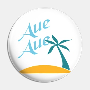 Aue Aue Pin