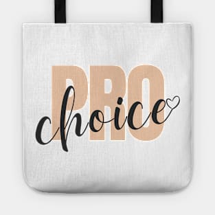 Pro-choice with love Tote