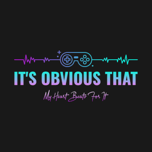 It’s Oblivious That My Heart Beat For It T-Shirt