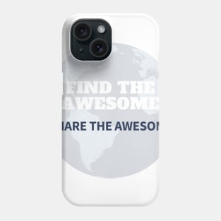 World of Awesome Phone Case