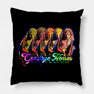 Goodbye Horses Tribute T-Shirt - Buffalo Bill's Dance Edition Pillow