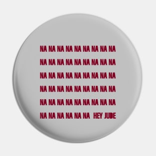 Hey Jude, burgundy Pin