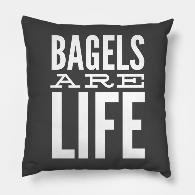 Bagels Are Life Pillow by GrayDaiser