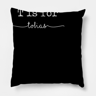 Tobias Pillow - T is for Tobias, Tobias by lisana