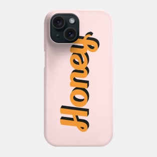 Honey Sweet retro lettering design Phone Case