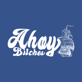 Ahoy There! T-Shirt