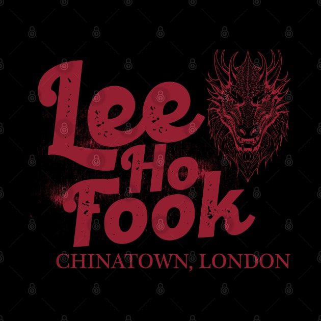 Lee Hoo Fook Restaurant by CTShirts