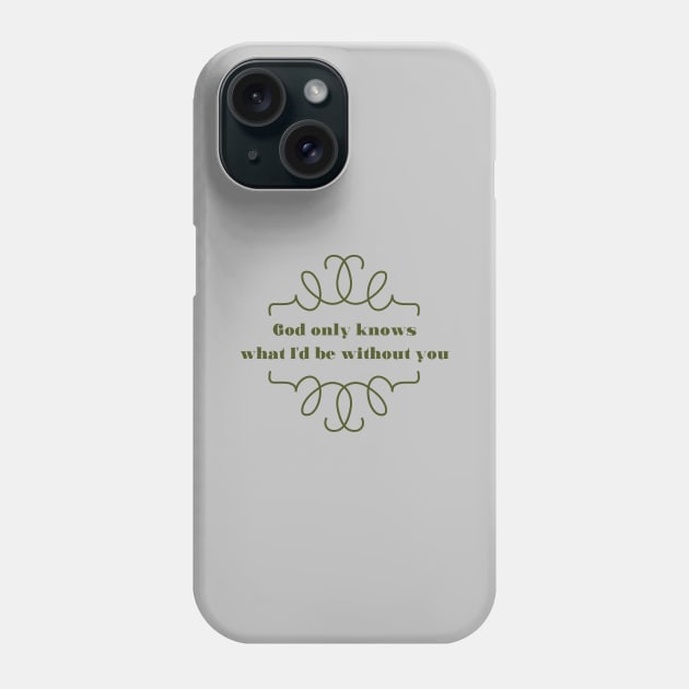 God Only Knows 2, green Phone Case by Perezzzoso