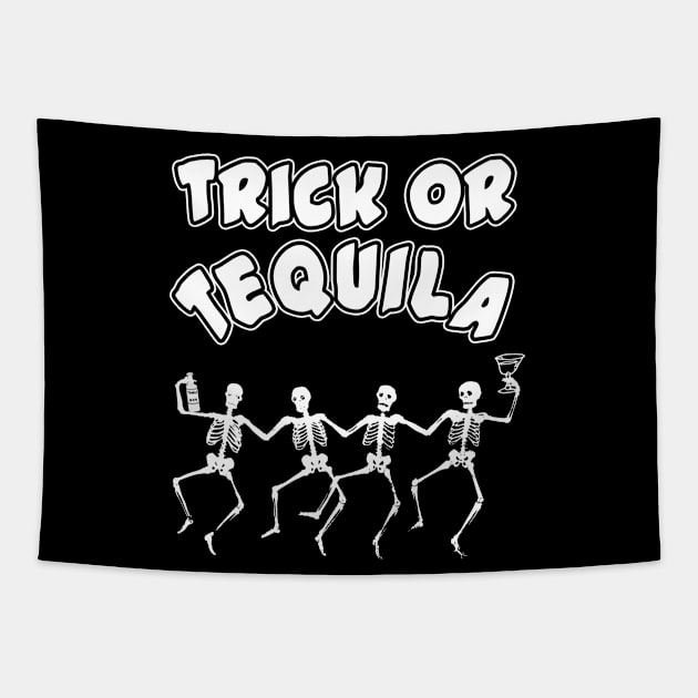 Trick or Tequila - Halloween Trick Or Treat Pun Tapestry by Moonsmile Products