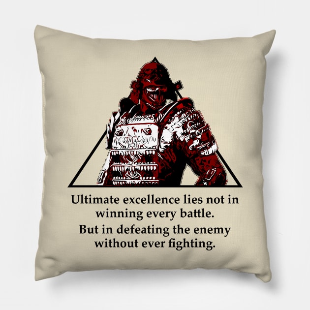 Warriors Quotes XIX: "Ultimate excellence lies not in winning every battle" Pillow by NoMans