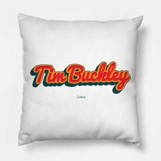 Tim Buckley Pillow by PowelCastStudio