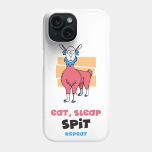 Eat, sleep, spit, repeat Phone Case