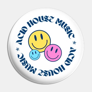 ACID HOUSE  - Circular Font With 3 Smileys (navy/pink/blue) Pin