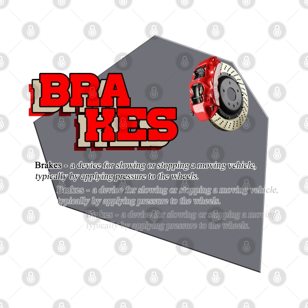 Car brakes definition by CarEnthusast