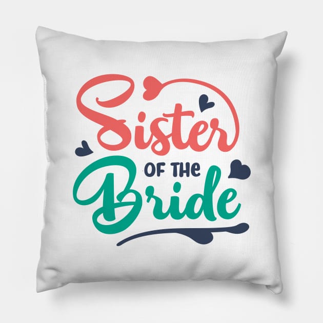 Sister of the Bride Pillow by ChezALi