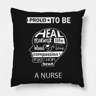 Nurse Gift, Proud to be a Nurse Pillow