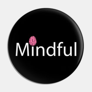 Mindful being mindful artwork Pin