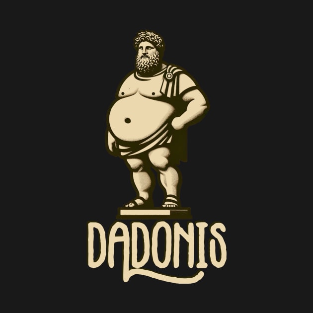 Dadonis - Funny Gift for Dad Father Husband by Snoe