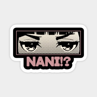 Nani!? Japanese Anime Expression Magnet