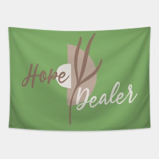 hope dealer Tapestry