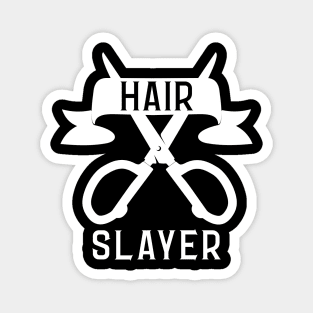 Hair Slayer Cosmetologist Hair Stylist Magnet