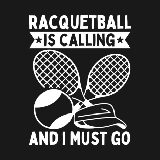 Racquetball Funny T-Shirt