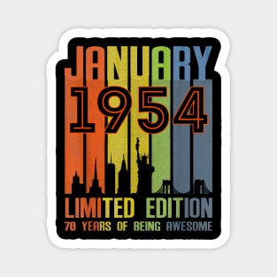 January 1954 70 Years Of Being Awesome Limited Edition Magnet