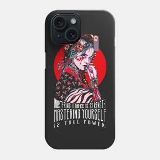 Mastering Yourself Is True Power - Lao Tzu Quote  - Japanese Geisha Phone Case