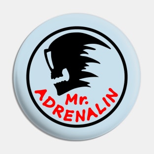 Mr. Adrenalin Pin