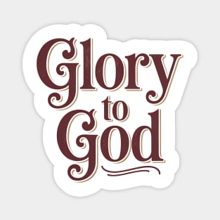 Glory To God Christian Gift Magnet